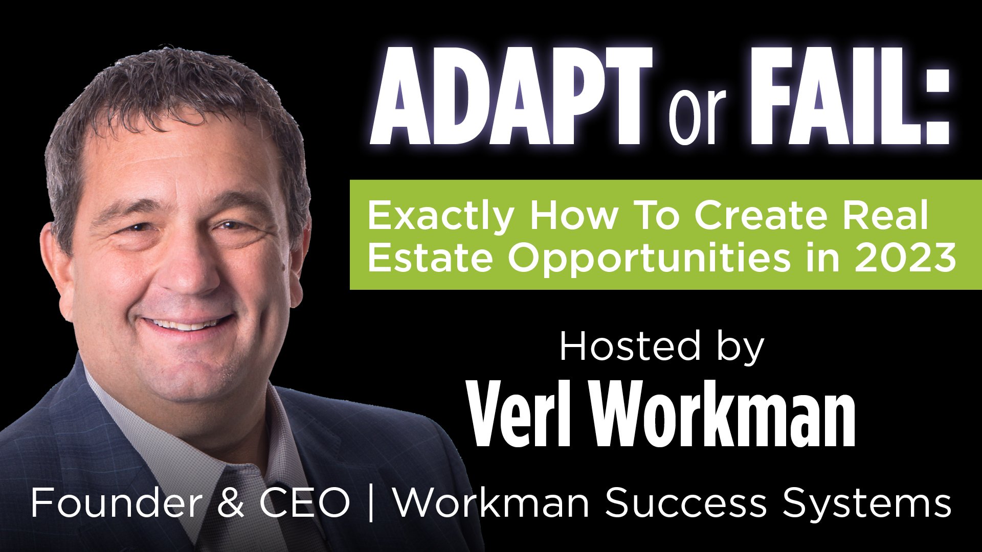 Workman Success Systems - Adapt Or Fail Webinar Resources